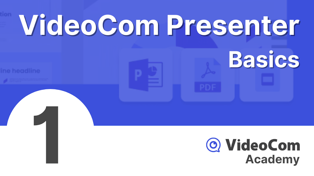 A thumbnail depicting the first training video entitled "VideoCom Presenter: Basics"