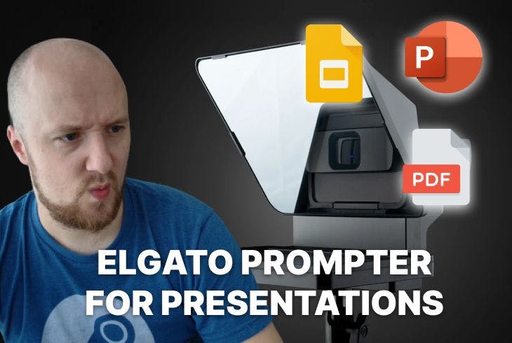Improve your presentations with Elgato’s New Teleprompter product